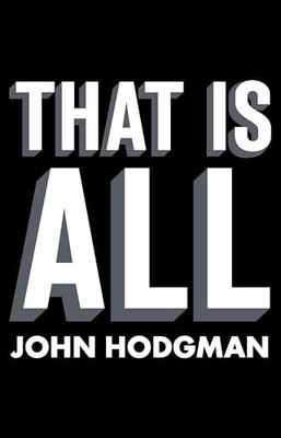 That Is All by John Hodgman (2012, Trade Paperback)