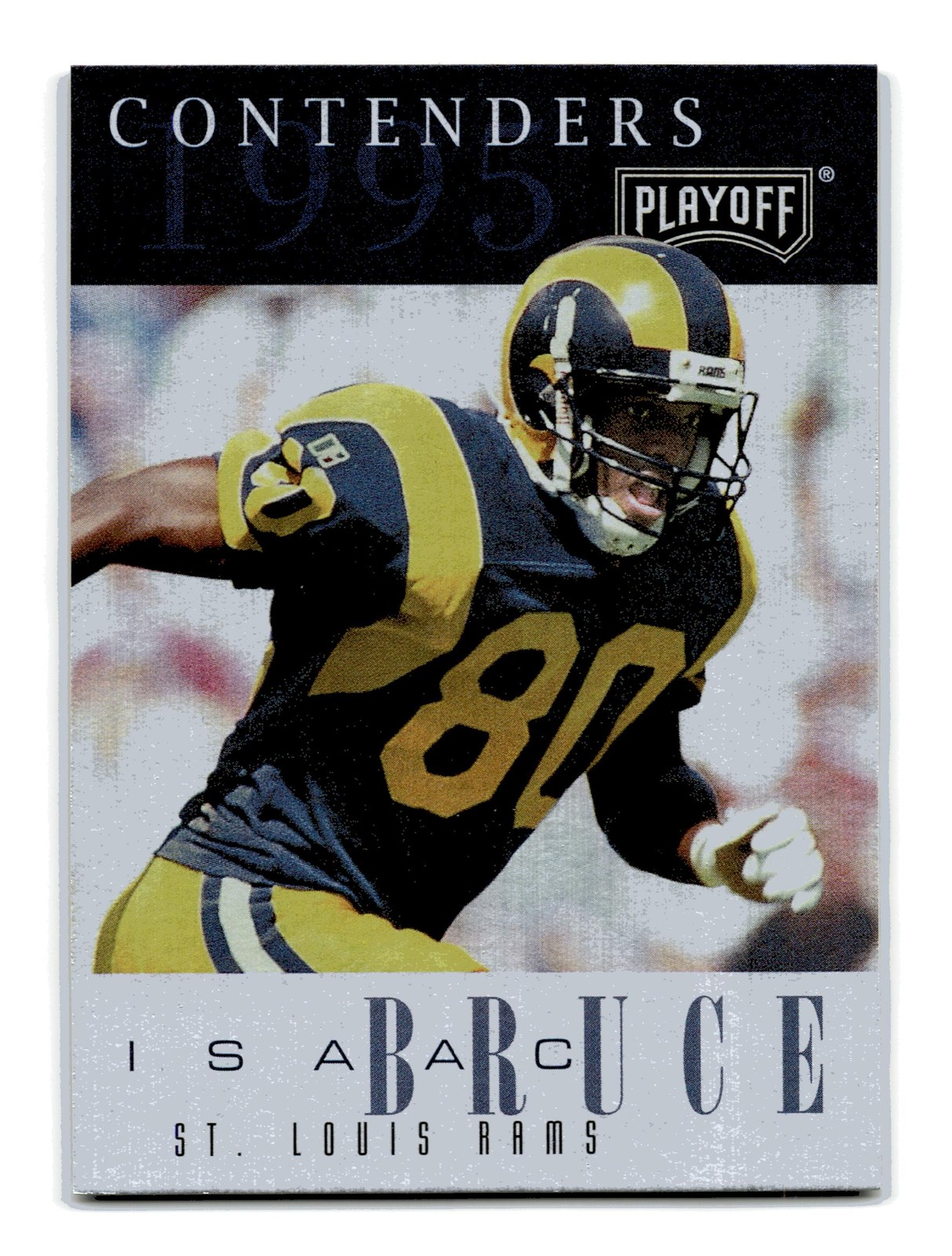 Isaac Bruce 1995 Playoff Contenders #93 St. Louis Rams Mint