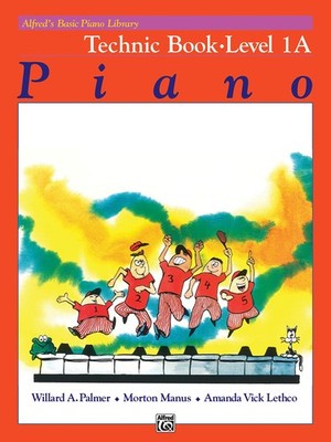 Alfred's Basic Piano Library Technic, Bk 1A - Palmer, Willard A.|Lethco, Ama...