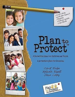 Plan to Protect : Us Edition by Carol Wiebe, Melodie Bissell and Jane ...