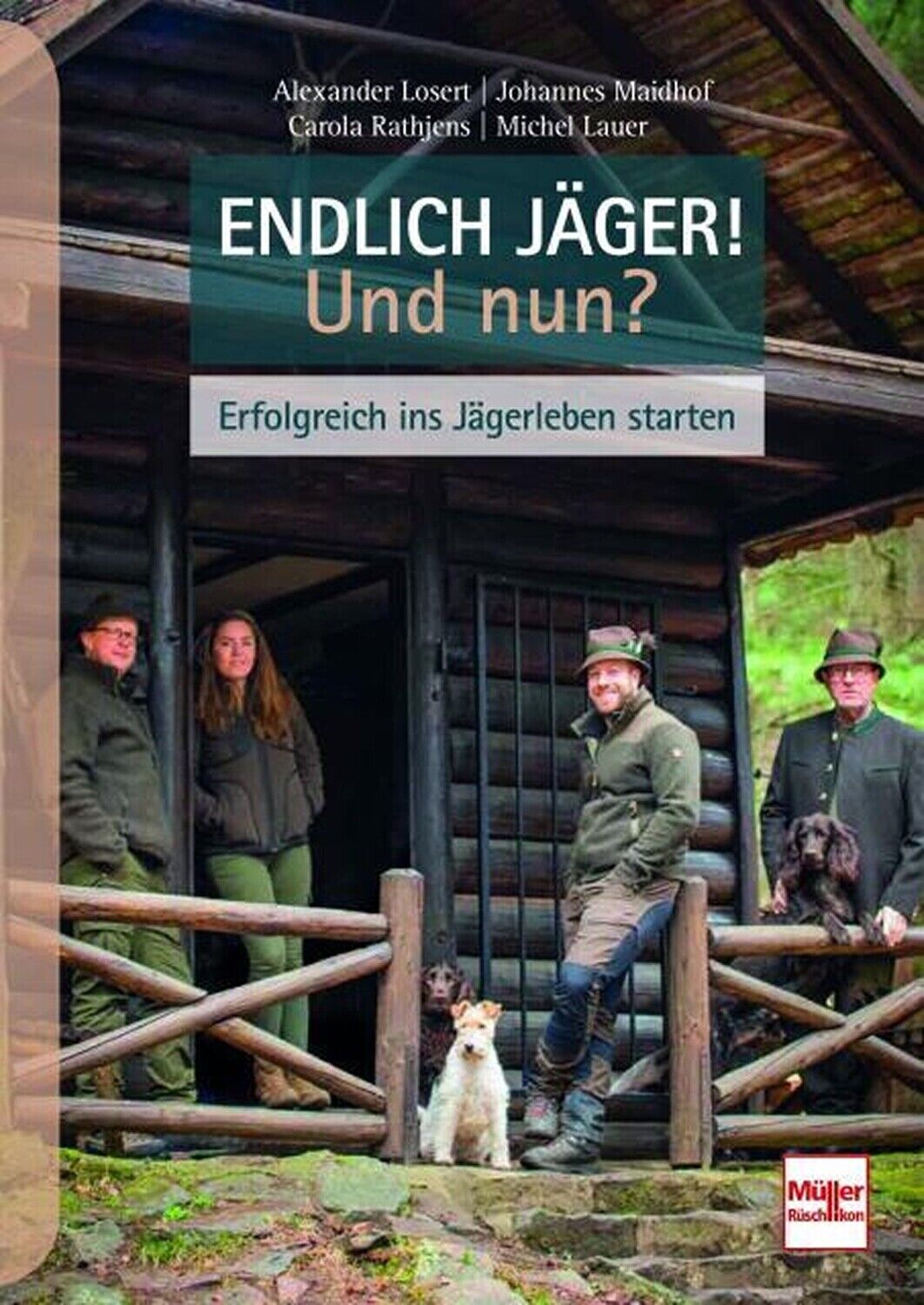 Thumbnail - Buch: Endlich Jäger Und Nun? Von , Müller Rüschlikon Neu