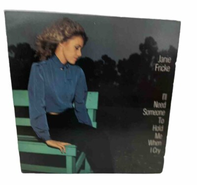 Janie Fricke I'Ll Need Someone To Hold Me When I Cry LP Vinyl Columbia JC 36820