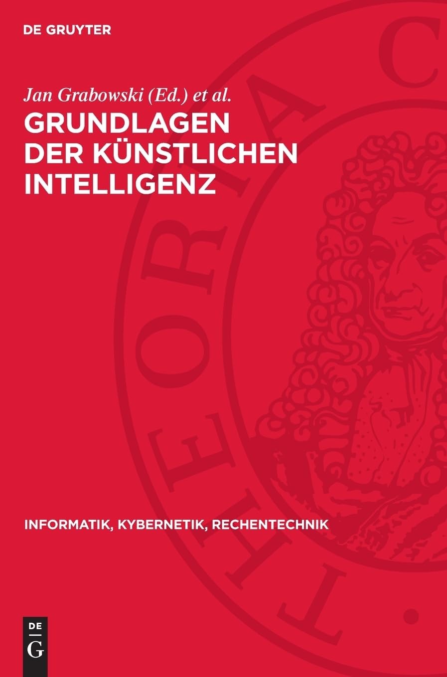 Grundlagen Der Künstlichen Intelligenz (Hardback)
