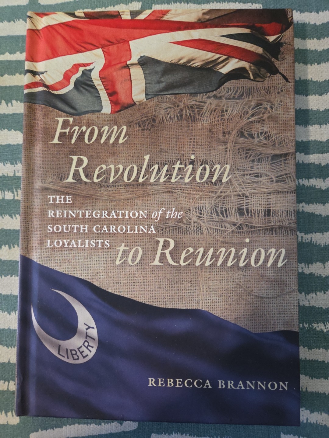 From Revolution to Reunion : The Reintegration of the South Carolina Loyalists
