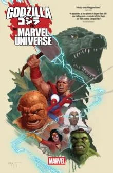 Godzilla Vs. The Marvel Universe von Joe Kelly 9781302964887 NEU P