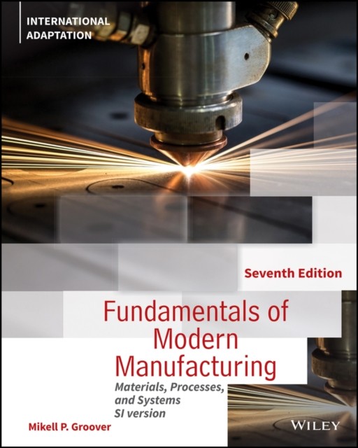 Fundamentals Of Modern Manufacturing