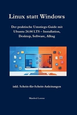 Linux statt Windows: Der praktische Umstiegs-Guide mit Ubuntu 24.04 LTS - Instal