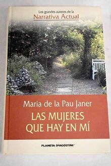 LAS MUJERES QUE HAY EN MÍ von Janer, Maria de la Pau | Buch | Zustand sehr gut