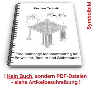 Pavillon Selbst Bauen Gartenpavillon Zerlegbar Transportabel Technik Patente Ebay