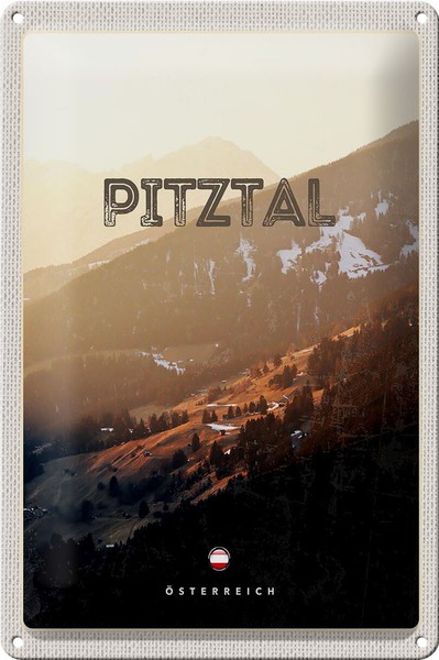 Blechschild Reise 20X30 Cm Pitztal Gebirge Schnee Natur Urlaub Schild Tin Sign-image