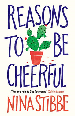 Reasons to be Cheerful: Winner of the 2019 Bollinger Everyman Wodehouse Prize fo