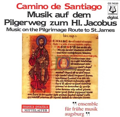 Ensemble für Frühe Musik Augsburg - Camino de Santiago (Musik auf dem Pilgerweg