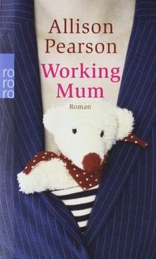 Working Mum von Pearson, Allison | Buch | Zustand sehr gut