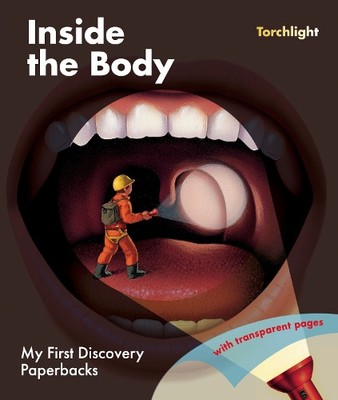 Claude Delafosse Inside the Body (Taschenbuch) My First Discovery Paperbacks