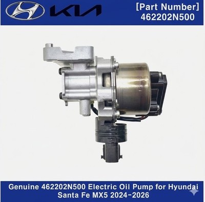 GENUINE OEM Hyundai Kia Electric Oil Pump 462202N500 Santa Fe MX5 2024-2026