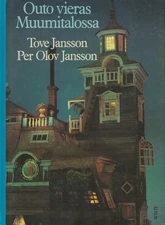 Tove Jansson, Per Olov Jansson / Outo vieras Muumitalossa 1981 3rd Edition