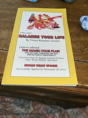 You Can Balance Your Life : Learn about the magic four plan for getting through