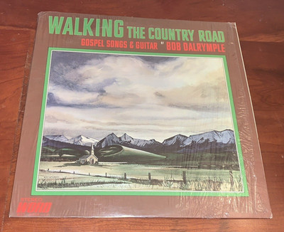 Walking The Country Road Bob Dalrymple 1971 Loner Folk Psych Xian Human Zoo