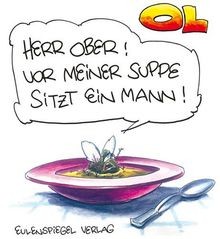Herr Ober! Vor meiner Suppe sitzt ein Mann! von OL | Buch | Zustand wie neu