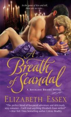 A Breath of Scandal: The Reckless Brides - Mass Market Paperback - ACCEPTABLE