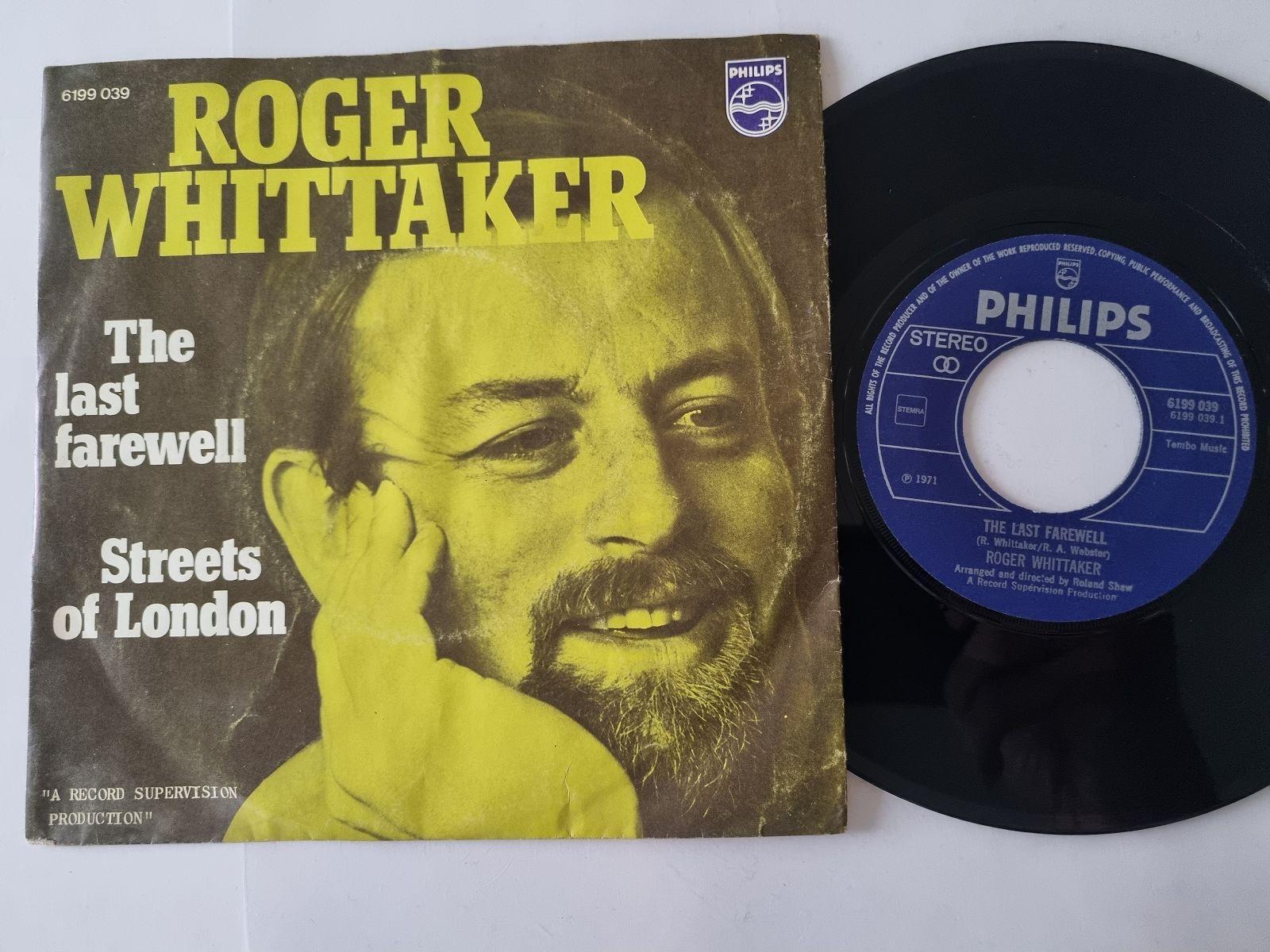7"" Single Roger Whittaker - The last farewell/ Streets of London Vinyl Holland