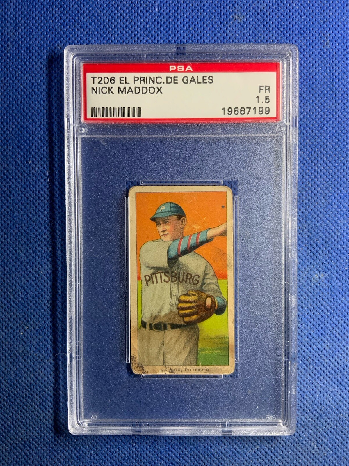 1909-11 T206 Nick Maddox Pittsburgh Pirates EL PRINCE.DE GALES PSA 1.5 **rare**