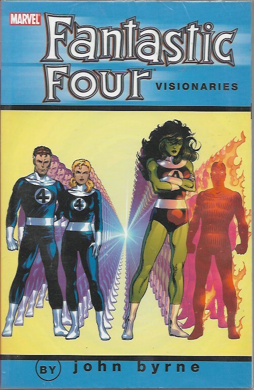 FANTASTIC FOUR VISIONARIES - JOHN BYRNE Volume 6 Graphic Novel (S)