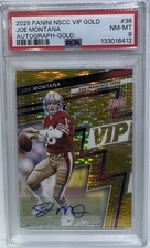 2025 Panini NSCC VIP Gold Joe Montana Prizm Auto #/10 PSA 8