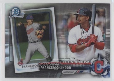 2017 Topps Chrome Bowman Then and Now Francisco Lindor #BTN-12 c7w