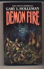 Demon Fire - Mass Market Paperback By Holleman Gary L - Good