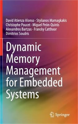 Dynamic Memory Management for Embedded Systems (Hardback or Cased Book)