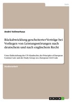 RüCkabwicklung Gescheiterter VerträGe Bei Vorliegen Von LeistungsstöRungen...