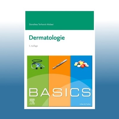 BASICS Dermatologie | Dorothea Terhorst-Molawi | Ungelesen