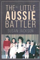 Susan Jackson | The Little Aussie Battler | Taschenbuch | Englisch (2020)