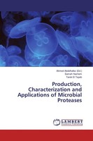Production, Characterization And Applications Of Microbial Proteases Samah Hashe
