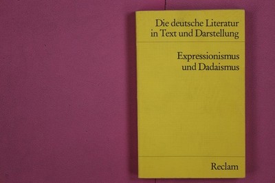 267940 DIE DEUTSCHE LITERATUR IN TEXT UND DARSTELLUNG Reclam Philipp Jun.