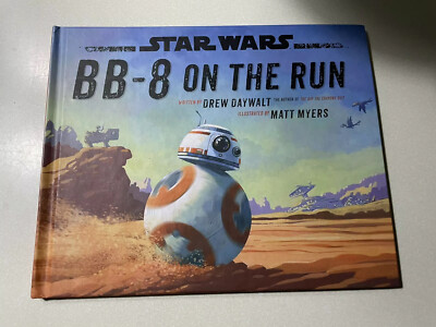 Star Wars BB-8 on the Run by Drew Daywalt (2017, Hardcover)