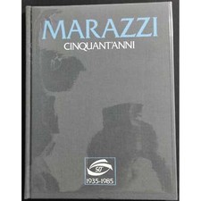Ceramiche Marazzi - Cinquant'anni 1935-1985 - Ed. Mondadori - 1985