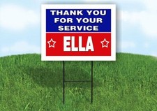 ELLA THANK YOU SERVICE 18 in x 24 in Yard Sign Road Sign with Stand