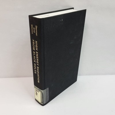 High Energy Radiation From Black Holes, Hardcover, Dermer & Menon, 9780691137957