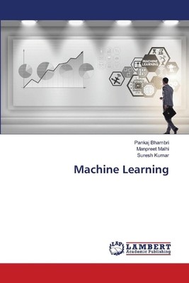 Machine Learning by Pankaj Bhambri Paperback Book