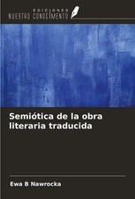Ewa B Nawrocka | Semiótica de la obra litera...