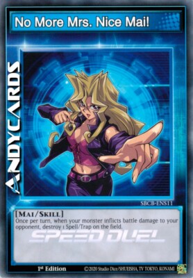 NO MORE MRS. NICE MAI!   SKILL SPEED DUEL (Nie wieder Miss Brava) Common SBCB ENS11