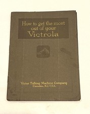 Vintage 1919 Victor Talking Machine "How to Get the Most out of your Victrola"