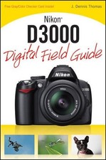 Nikon D3000 Digital Field Guide by Thomas, J. Dennis Paperback Book The Fast
