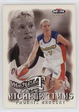 1999 WNBA Hoops Skybox Michele Timms #79 HOF 01wi