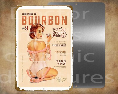 Babes of Bourbon happy hour  8 x 12'' metal  sign  Made in USA