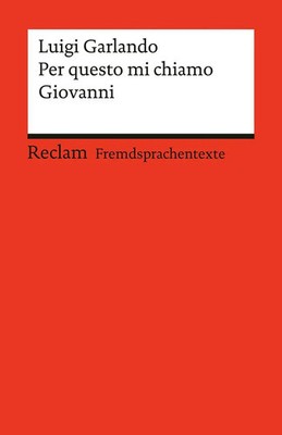 Per questo mi chiamo Giovanni | Luigi Garlando | Taschenbuch | 160 S. | 2017
