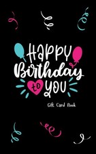 Gift Card Book: Happy Birthday To You 