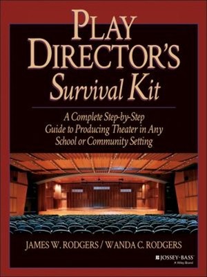 Play Director's Survival Kit : A Complete Step-by-Step Guide to P